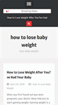 Mobile Screenshot of howtolosebabyweight.info